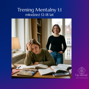 Trening mentalny – nastolatek 12-18 lat · 60 min
